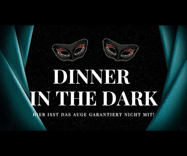 Dinner in the Dark