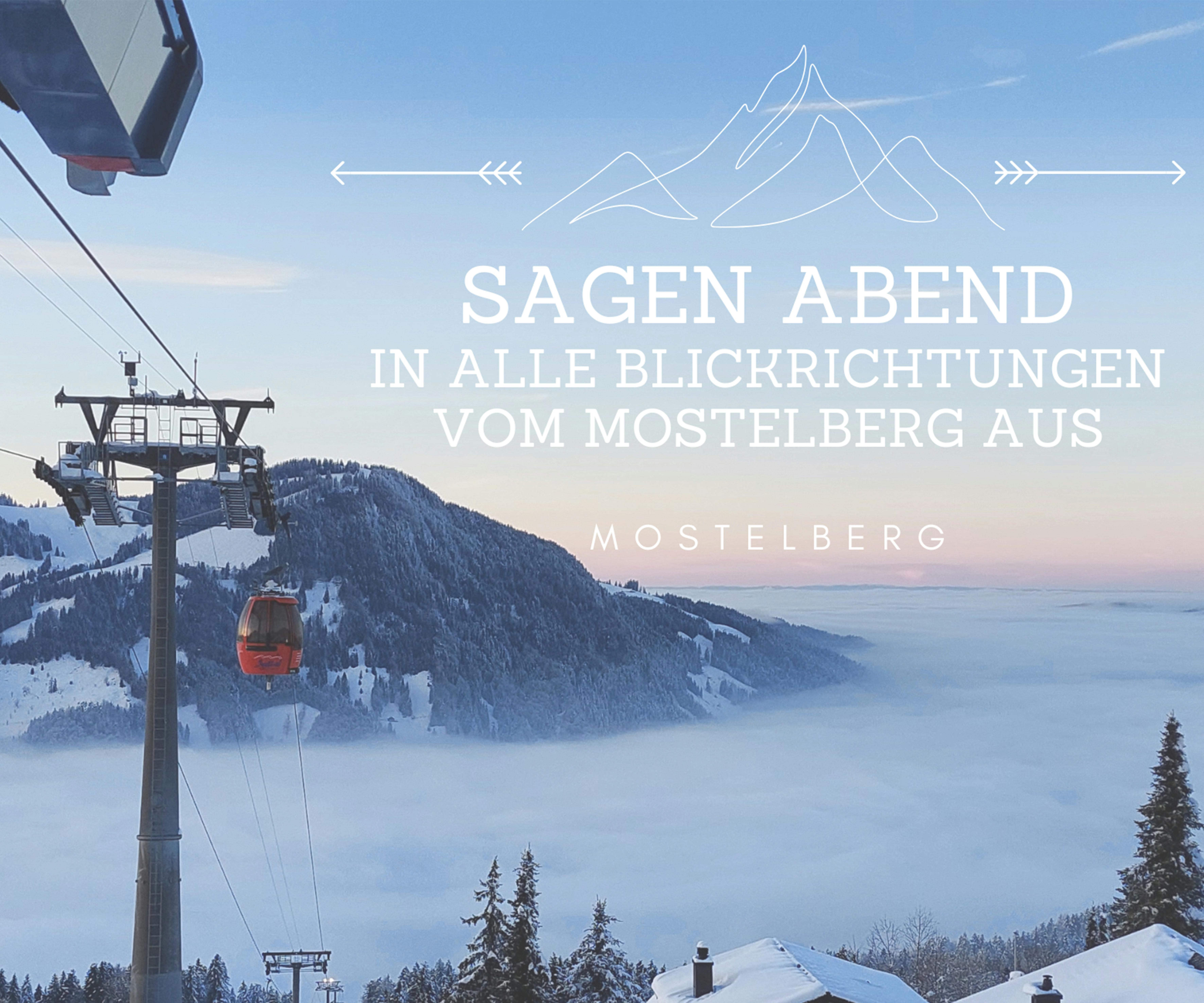 Saga evening in all directions from the Mostelberg