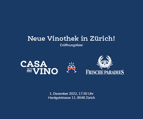 1.12. Eröffnungsfeier @Vinothek im Frischeparadies Zürich 
