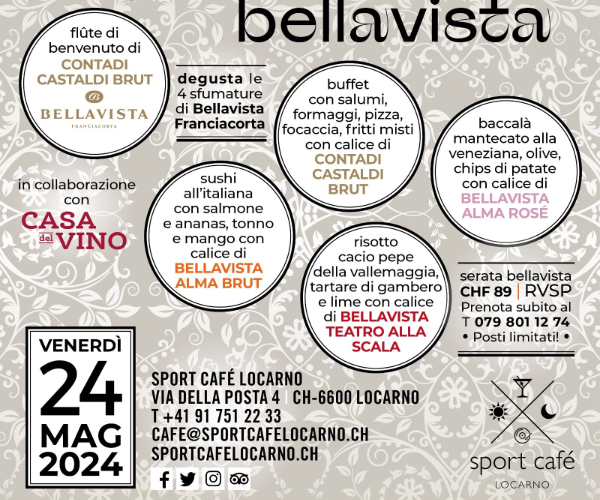 24. Maggio 2024 |  Serata con Bellavista - Sport Café Locarno