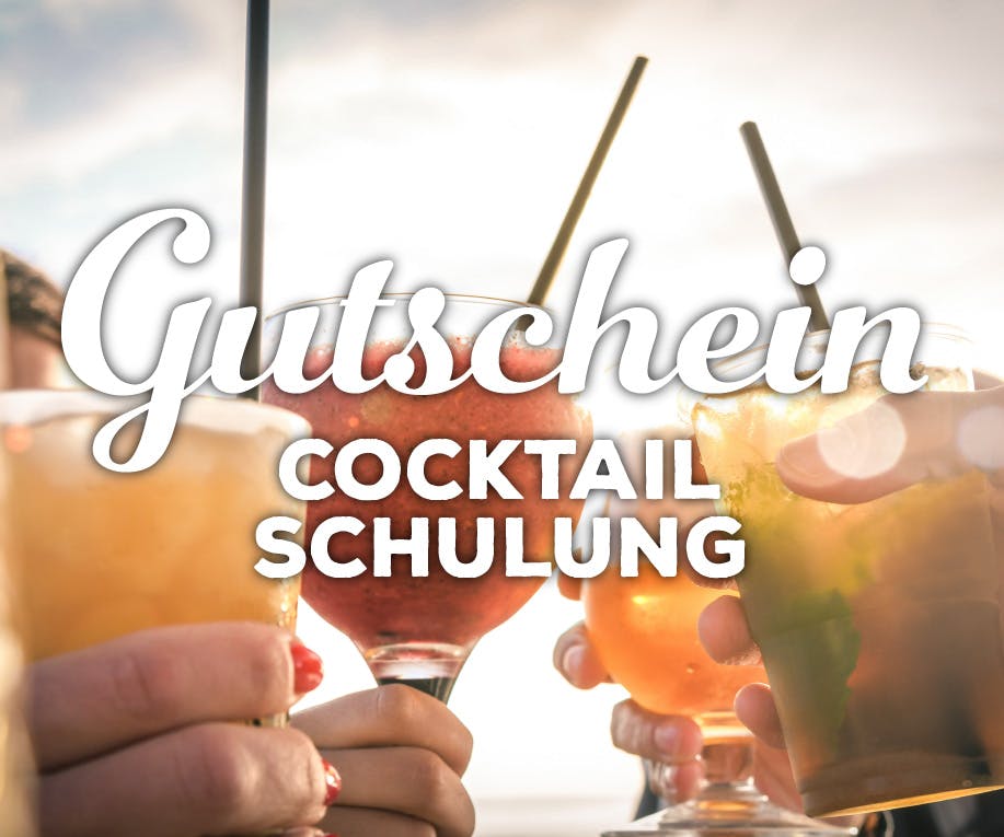 GUTSCHEIN COCKTAIL SCHULUNG