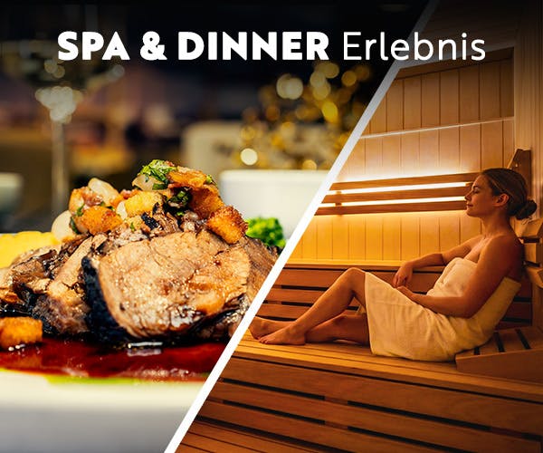 Spa & Dinner Erlebnis<br>