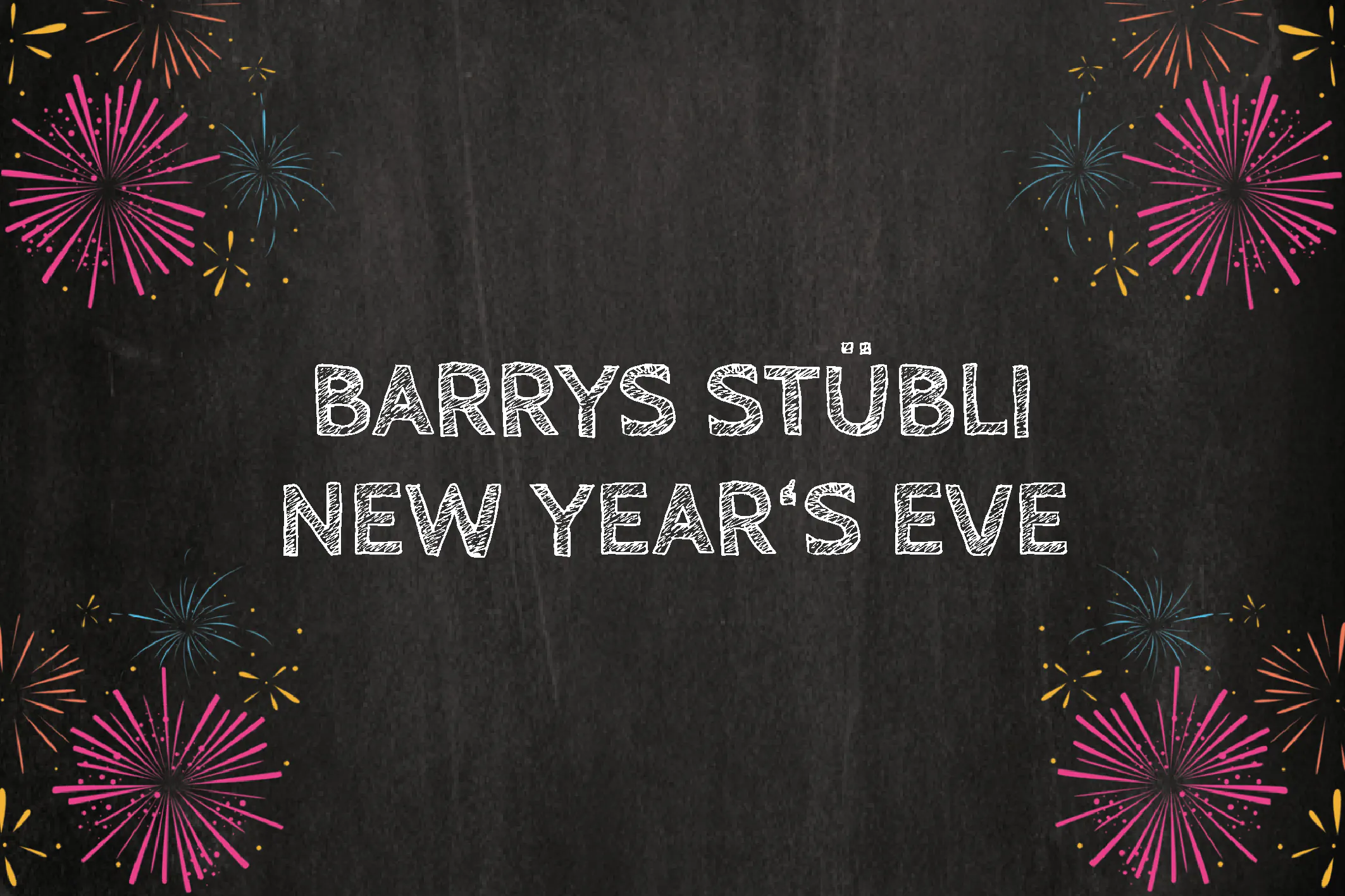 New Years Eve Dinner - Barrys Stübli - Seating 1