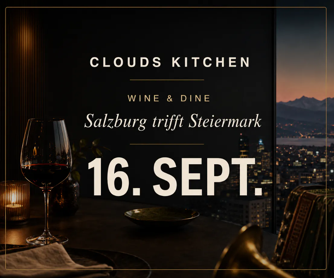 Salzburg trifft Steiermark Wine&Dine und Live-Musik