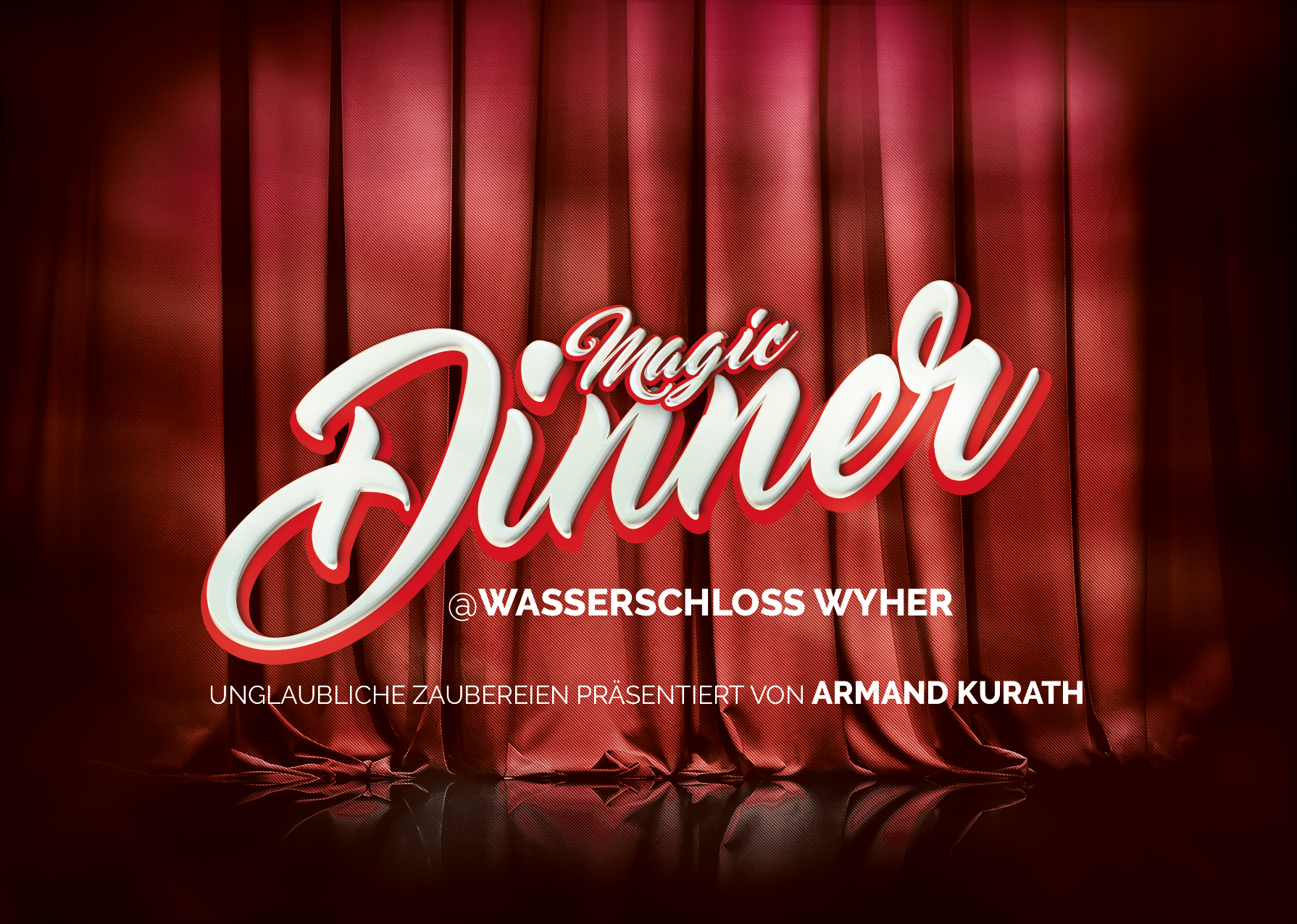 MAGIC DINNER - The Art of Magic Schloss Wyher
