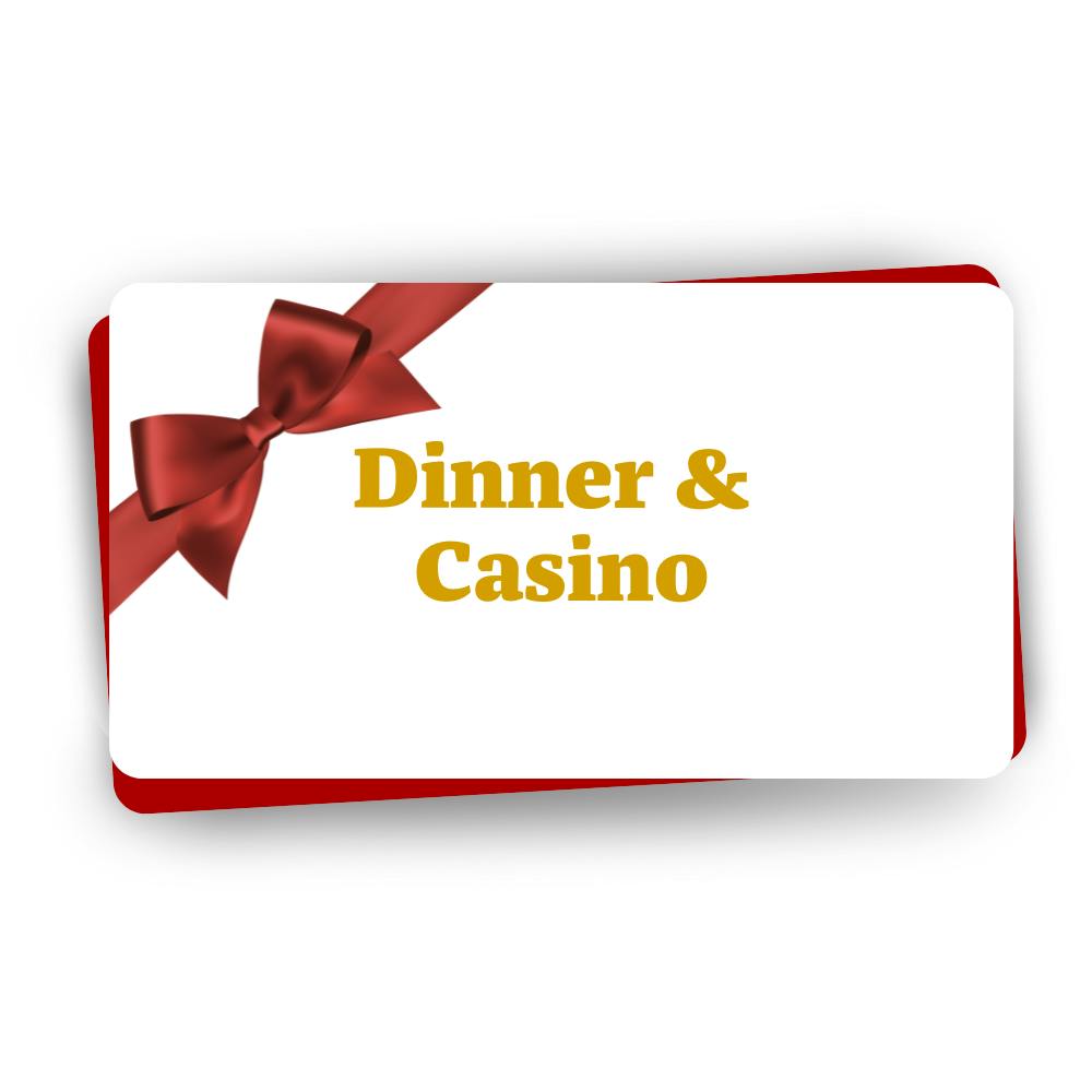 Dinner & Casino 