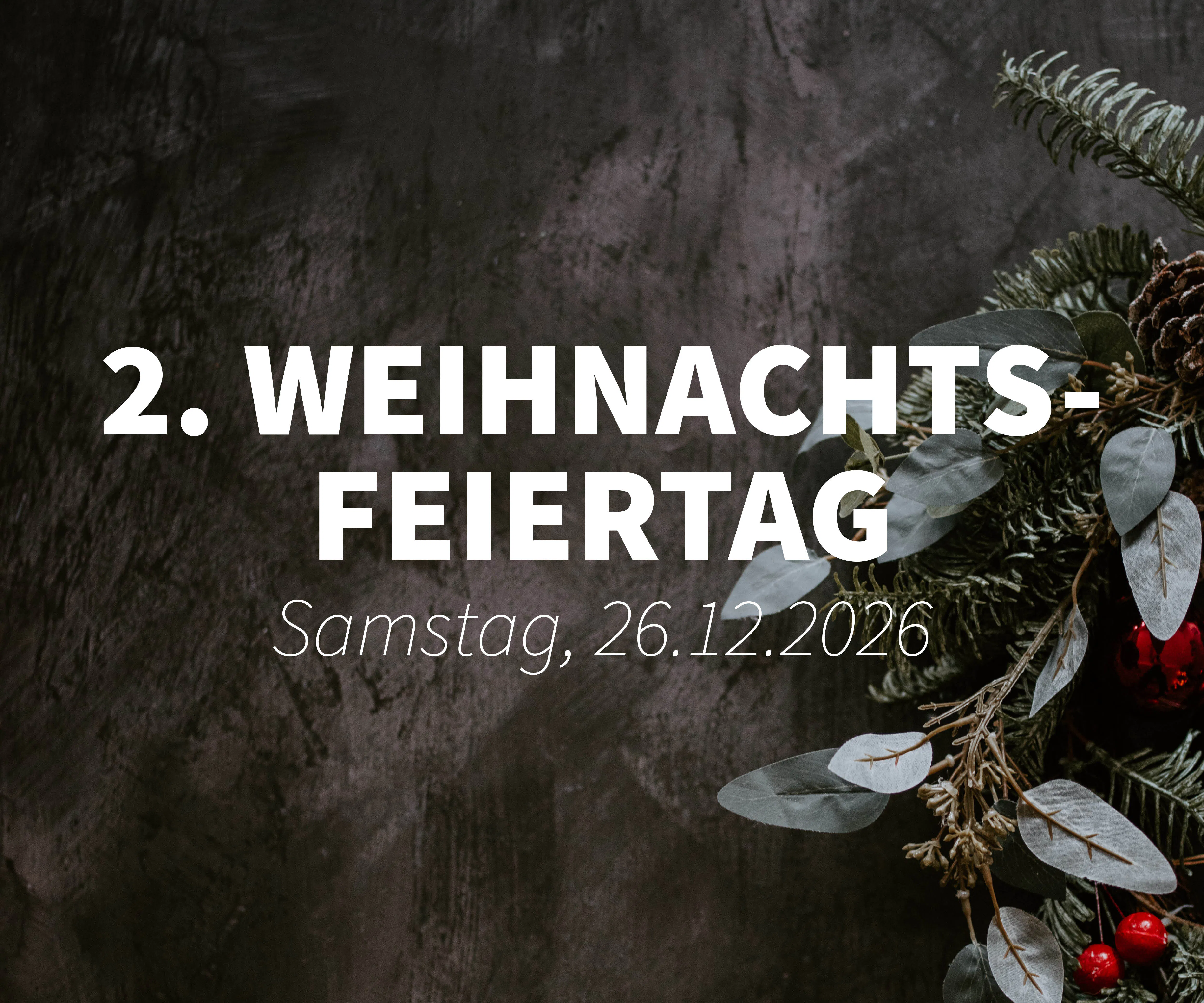 FEIERTAGSTICKET // Weihnachten 26.12.2026 // 14:15-16:00 Uhr // Barbereich