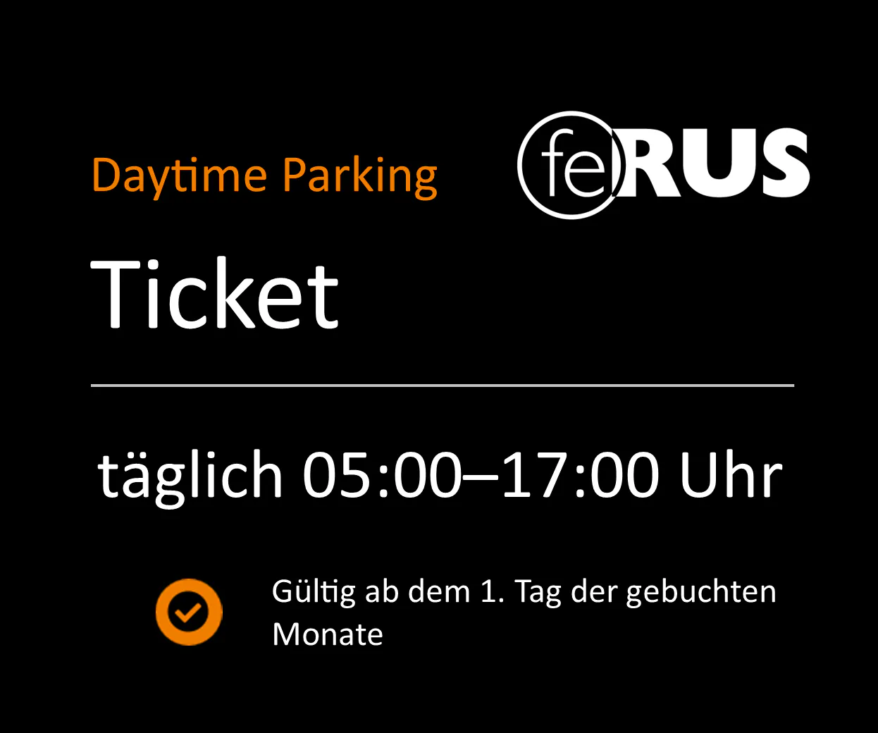 Daytime Parking Monat - gültig ab