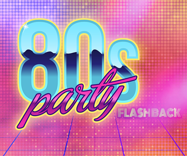 Flashback - The 80's Party