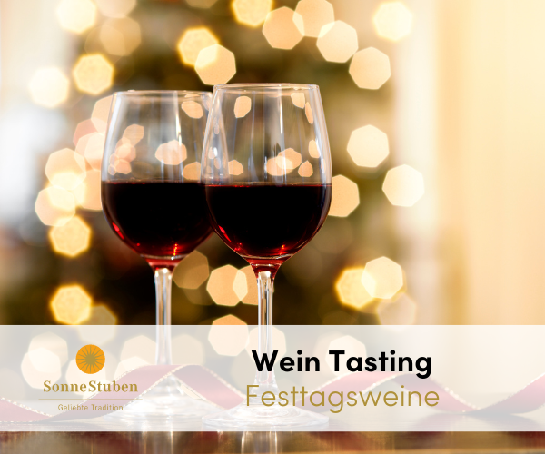 Wein Tasting: Festtagsweine