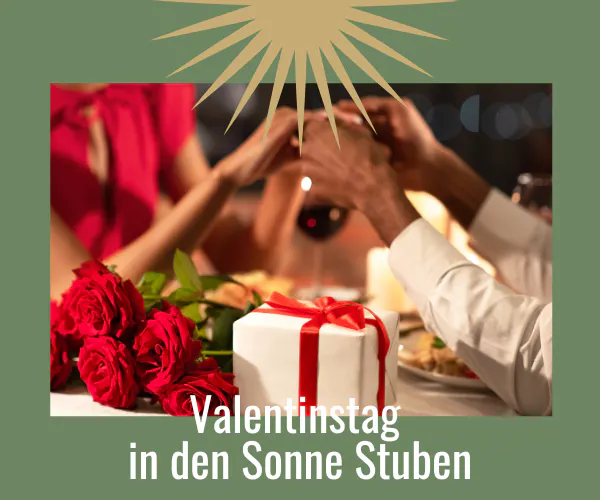 Valentinstag in den Sonne Stuben