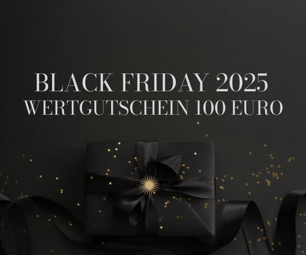 Black Friday 2025 - Wertgutschein 100 €