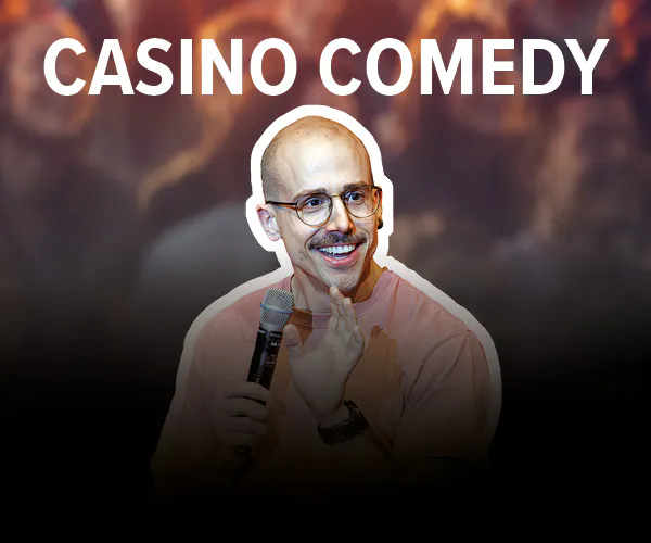 Casino Comedy