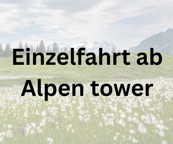 Billets à partir de Alpen tower