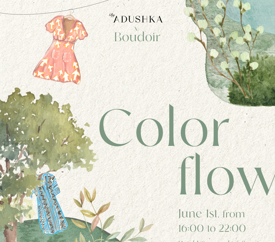 Color flow- byAdushka x Boudoir - SENS Opening 