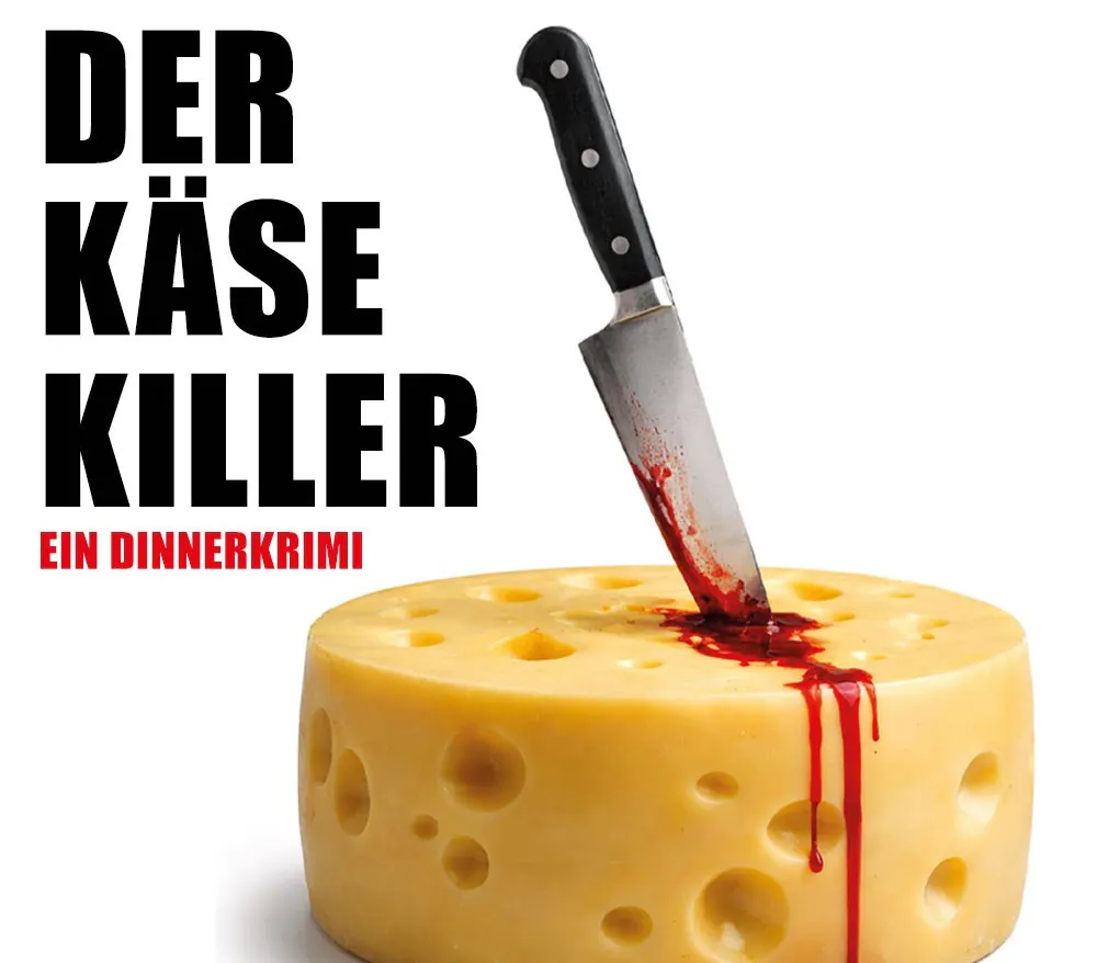 Dinner Krimi "Der Käse Killer"