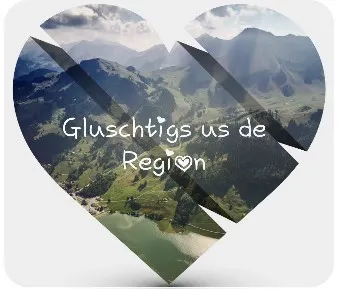 Gluschtigs us de Region