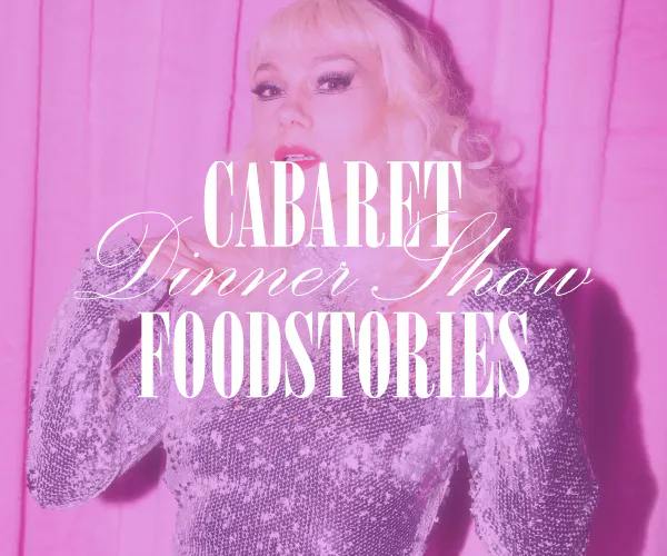 Cabaret Foodstories by Pfefferbeere