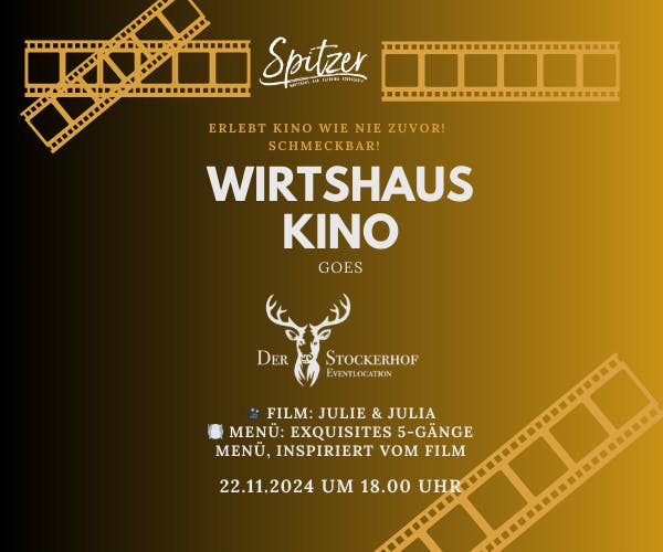 Wirtshaus Kino im Stockerhof - JULIE & JULIA