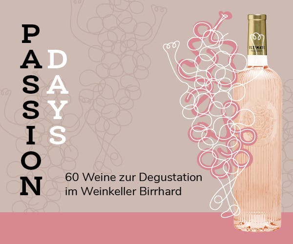 19. März bis 22. April 2025 | «Passion Days» 60 Weine zur Degustation | Weinkeller Birrhard