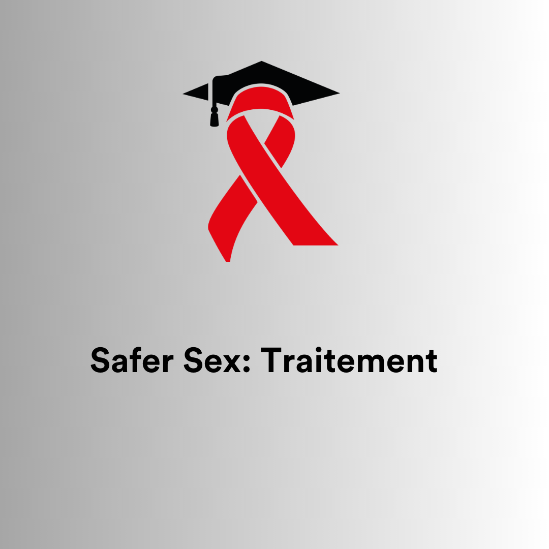Safer Sex: Behandeln (französisch)