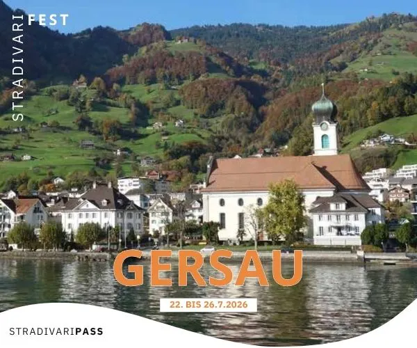 StradivariFEST-Pass Gersau 22.-26. Juli 2026
