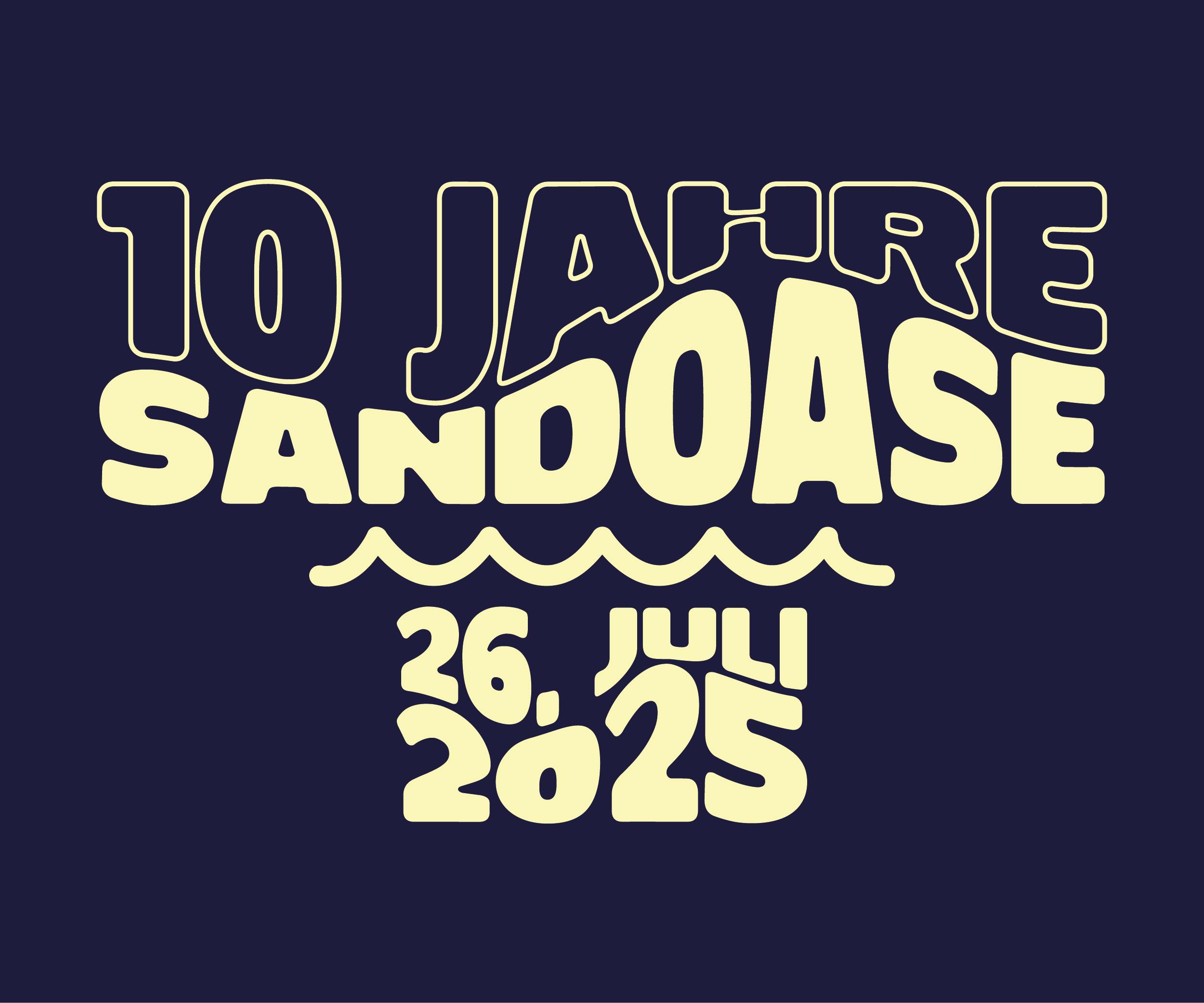 10 JAHRE SANDOASE