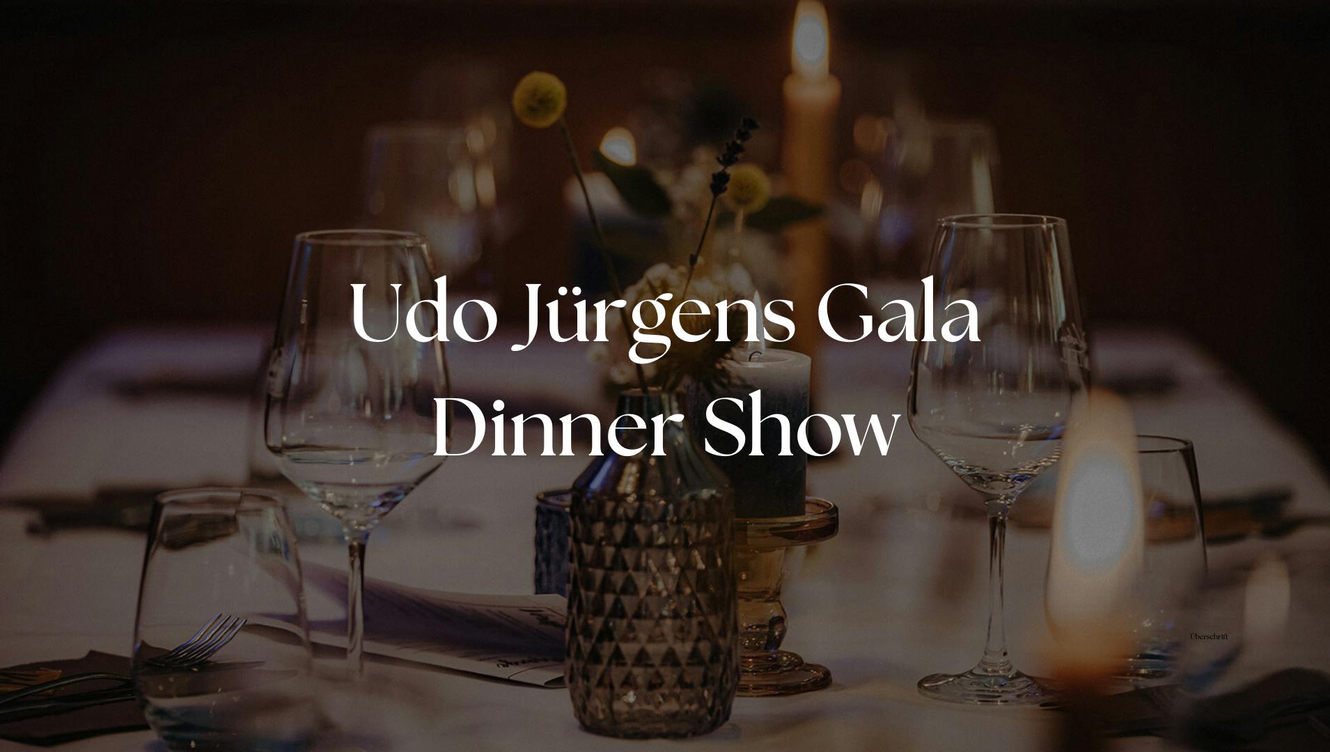 Udo Jürgens Gala Dinner Show