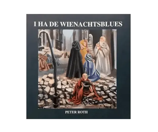 CD | I ha de Wienachtsblues | Peter Roth