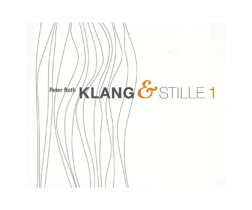 CD | Klang und Stille | Peter Roth