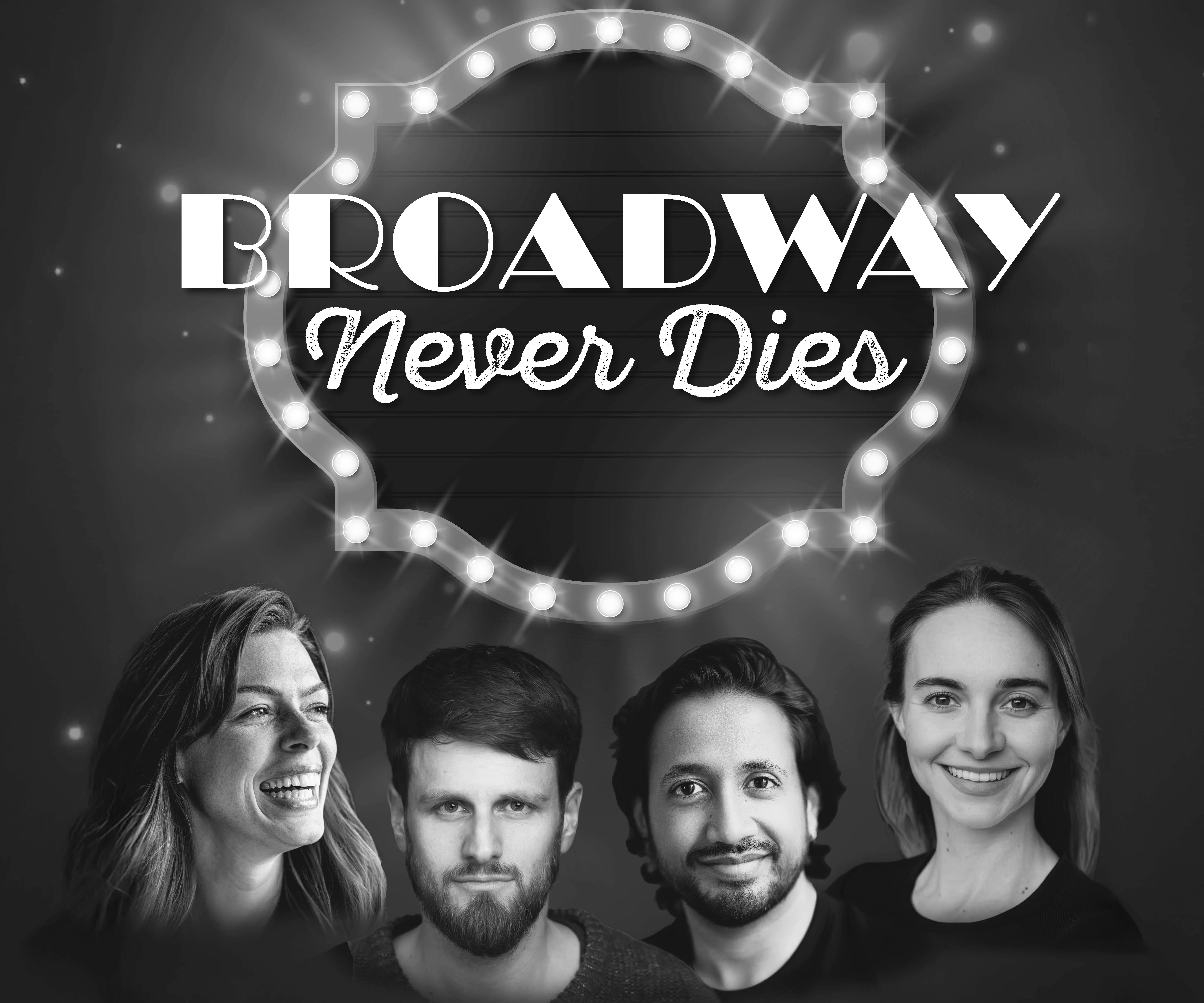 Broadway Never Dies