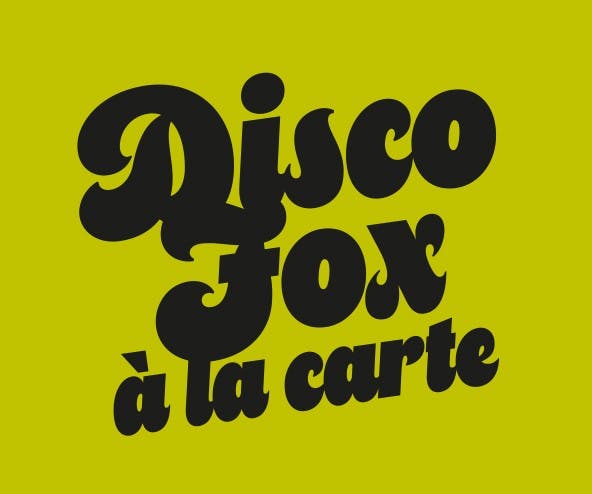 Disco Fox à la carte