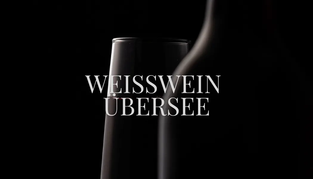 WEISSWEIN ÜBERSEE