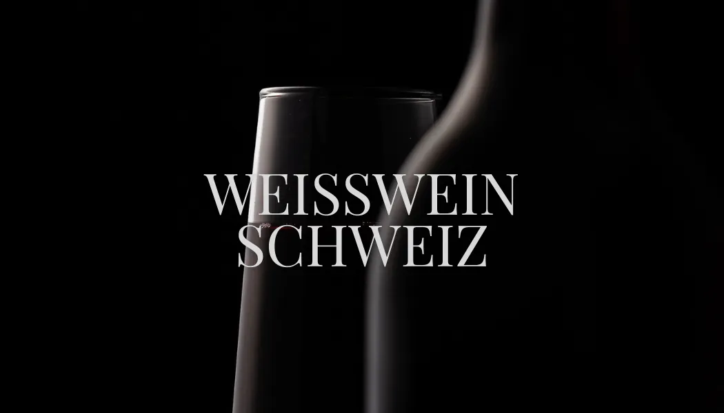 WEISSWEIN SCHWEIZ