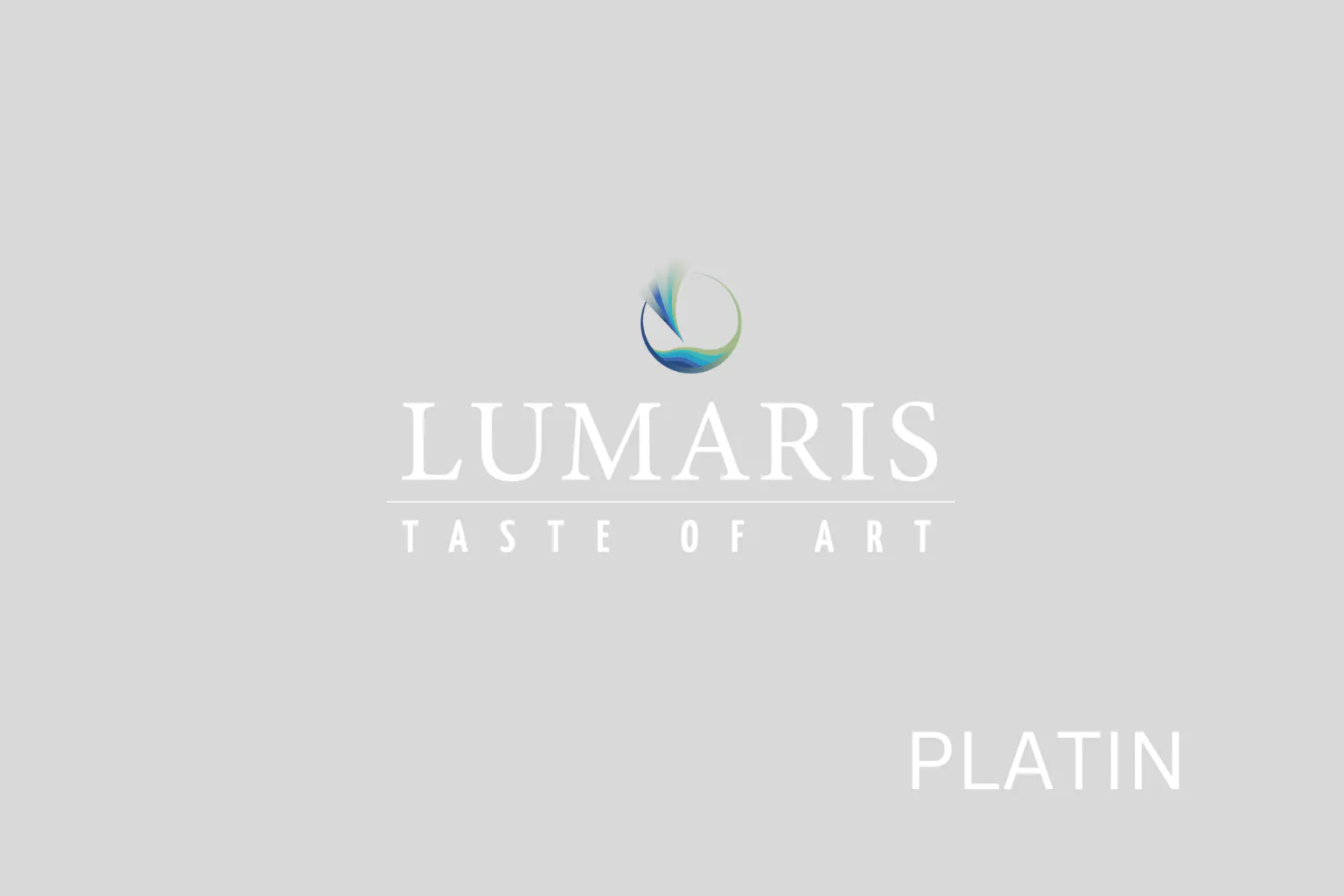 LUMARIS «PLATIN»................ Freitag & Samstag