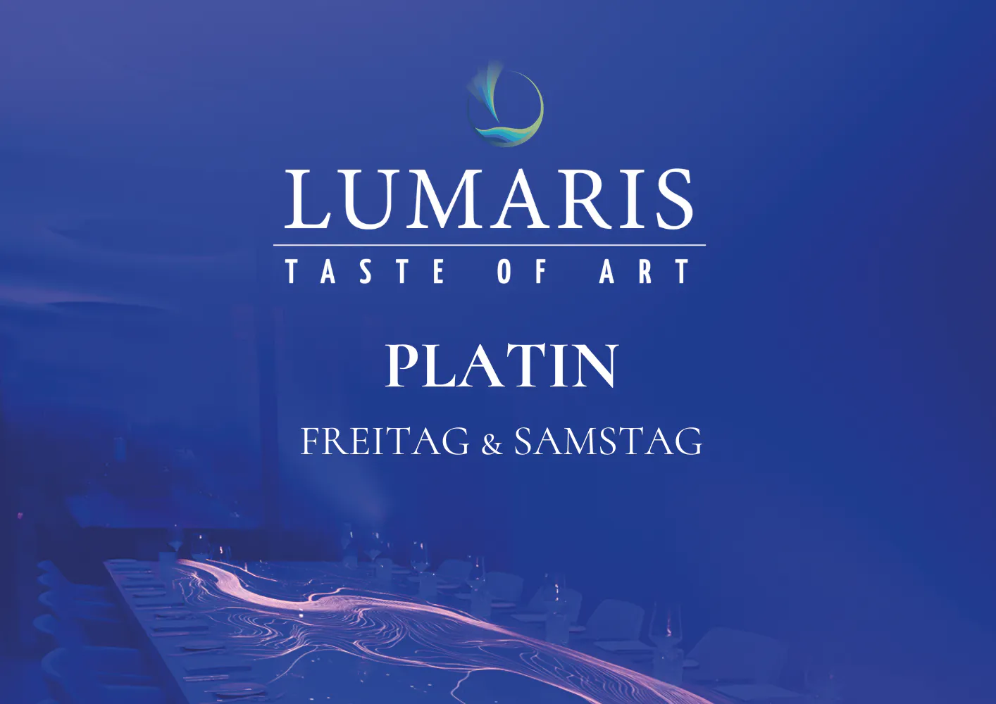LUMARIS - Taste of Art «PLATIN»