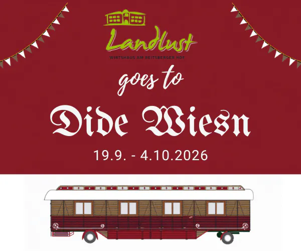 Landlust Zirkuswagen-Café auf der Oidn Wiesn 19.9. bis 4.10.2026