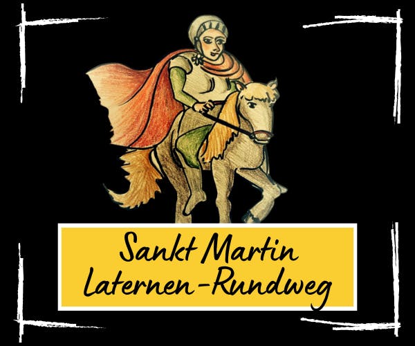 St. Martin-Laternen-Rundweg 14. bis 16.11.2025