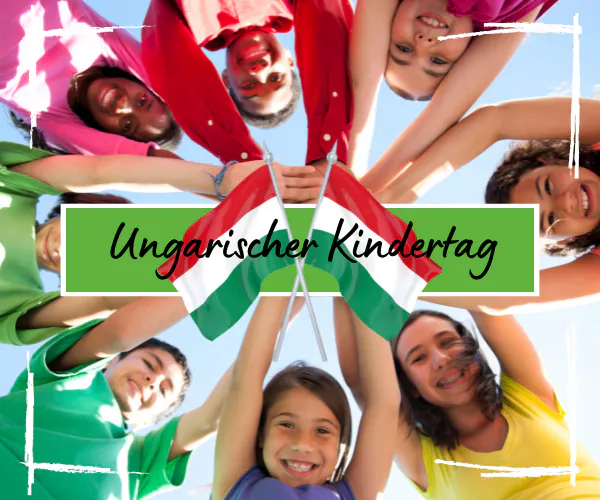 8. Ungarischer Kindertag
