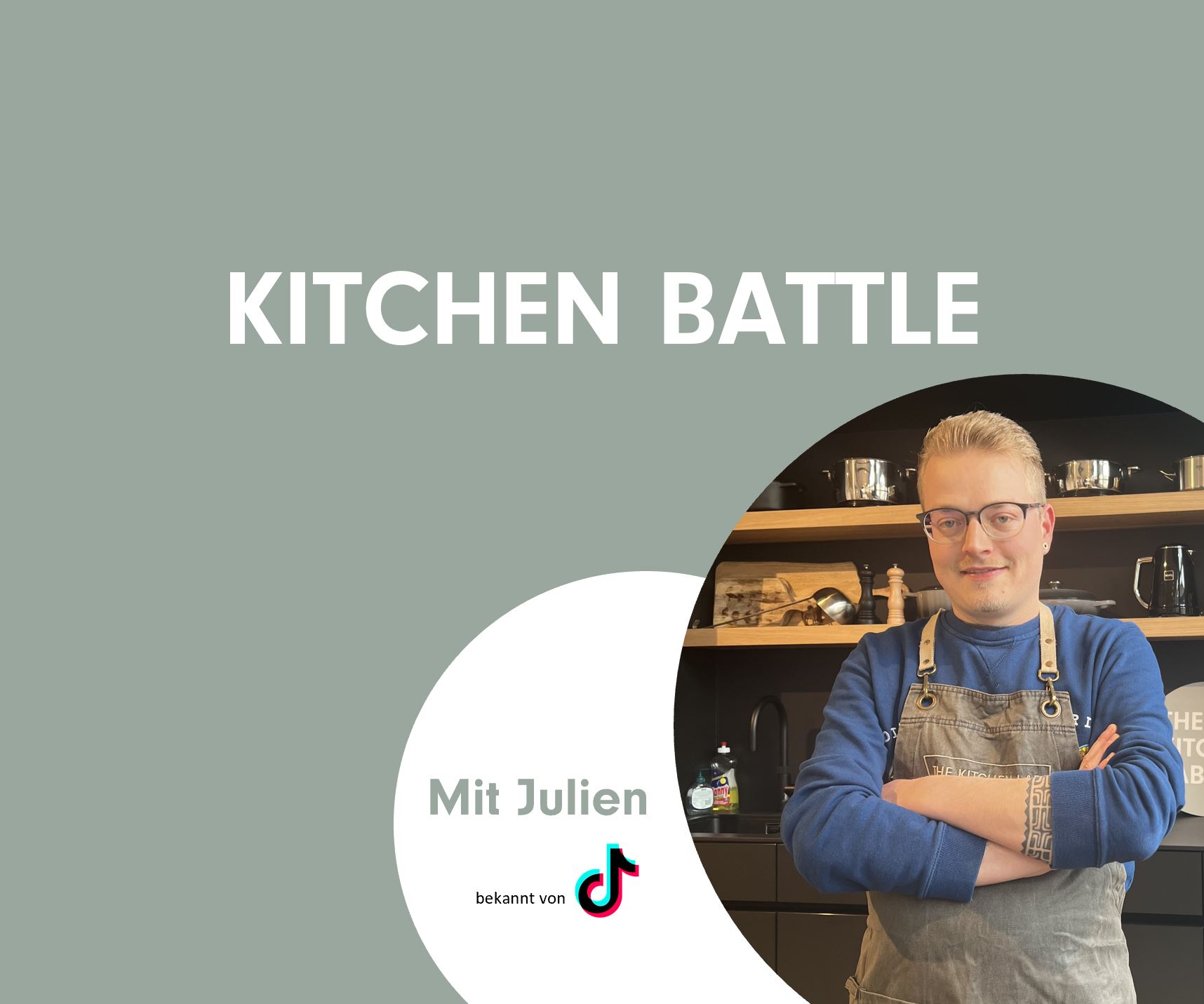 Kitchen Battle mit Julien