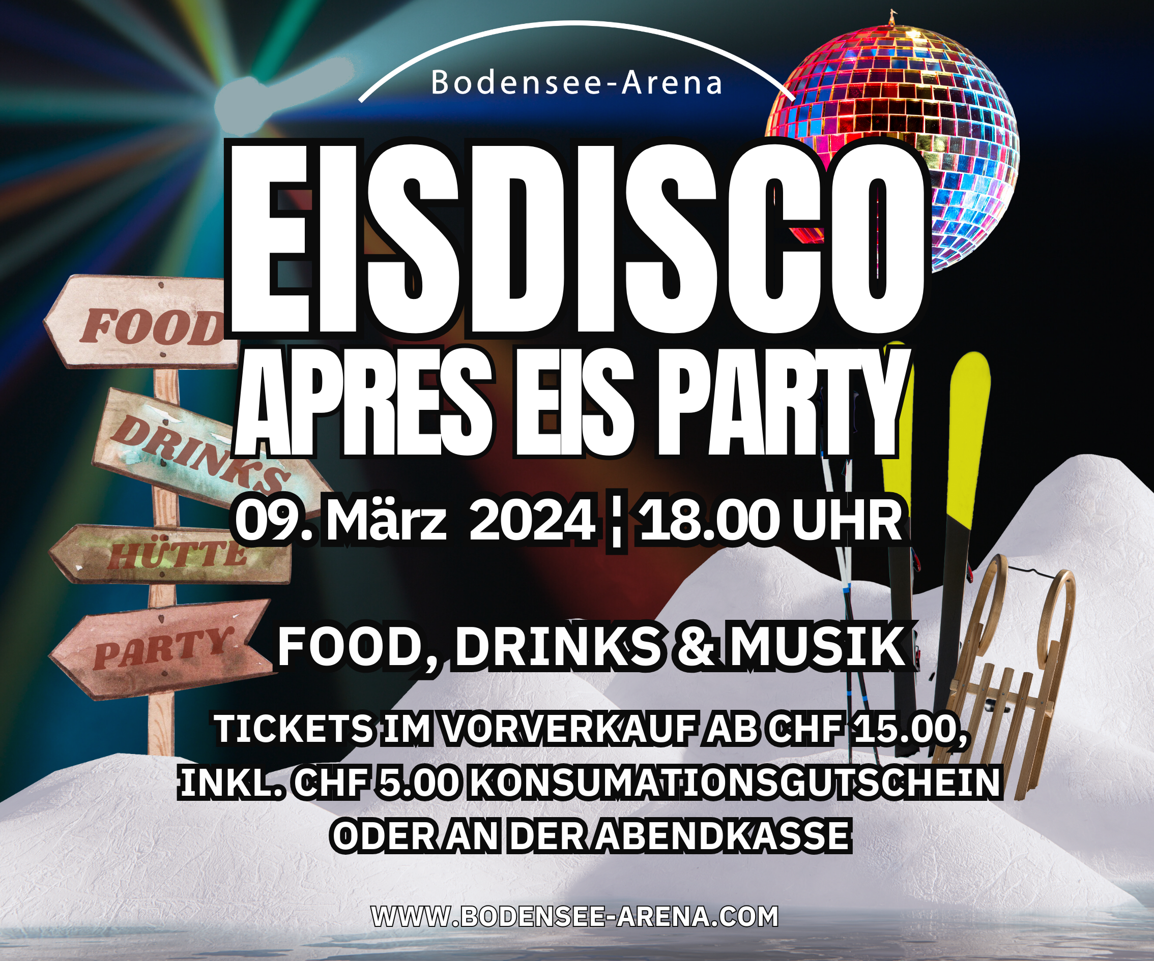 Eisdisco Partytime  "Aprés Eissaison" weitere Tickets an der Abendkasse erhältlich