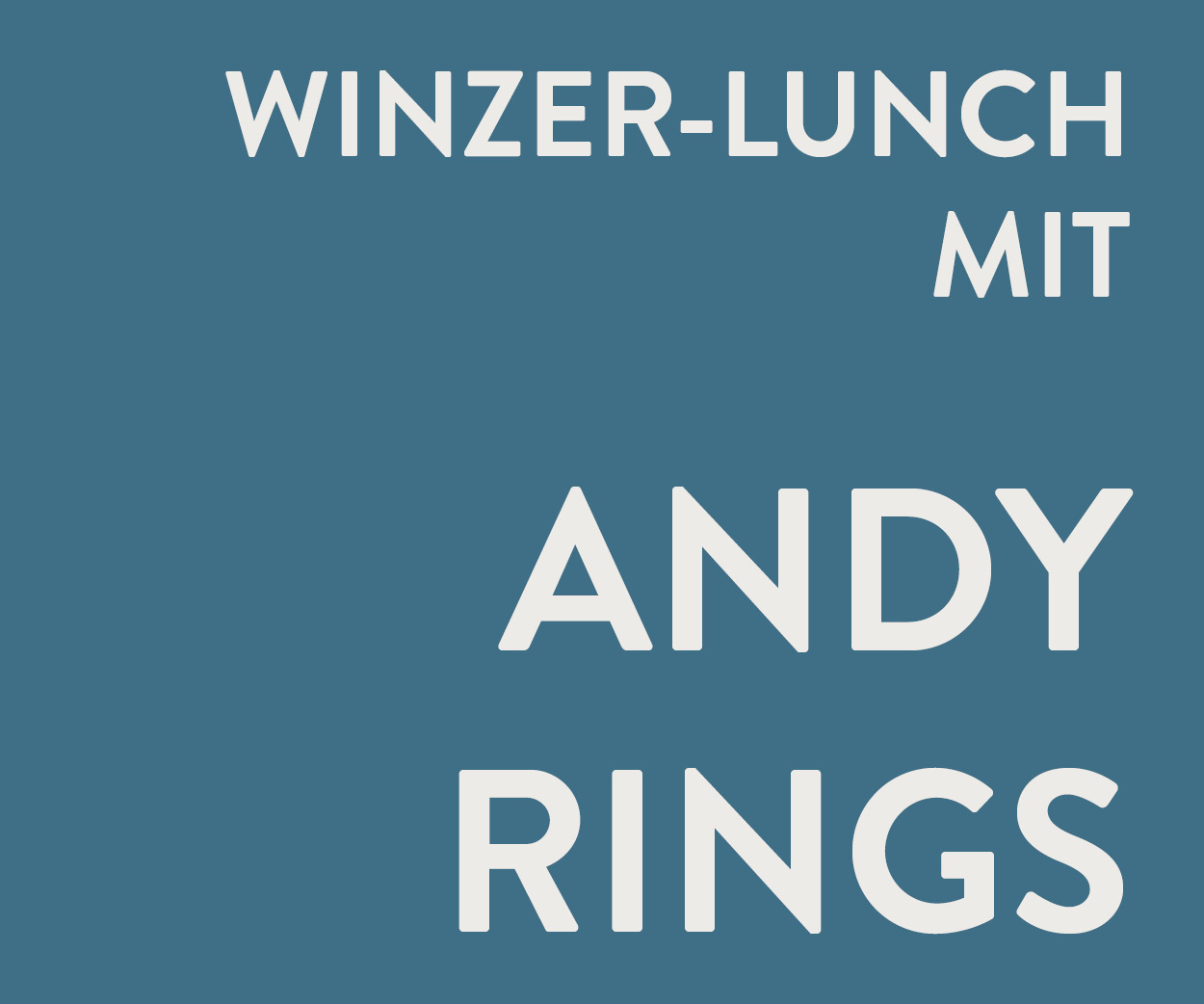 Winzer-Lunch mit Andy Rings aus der Pfalz