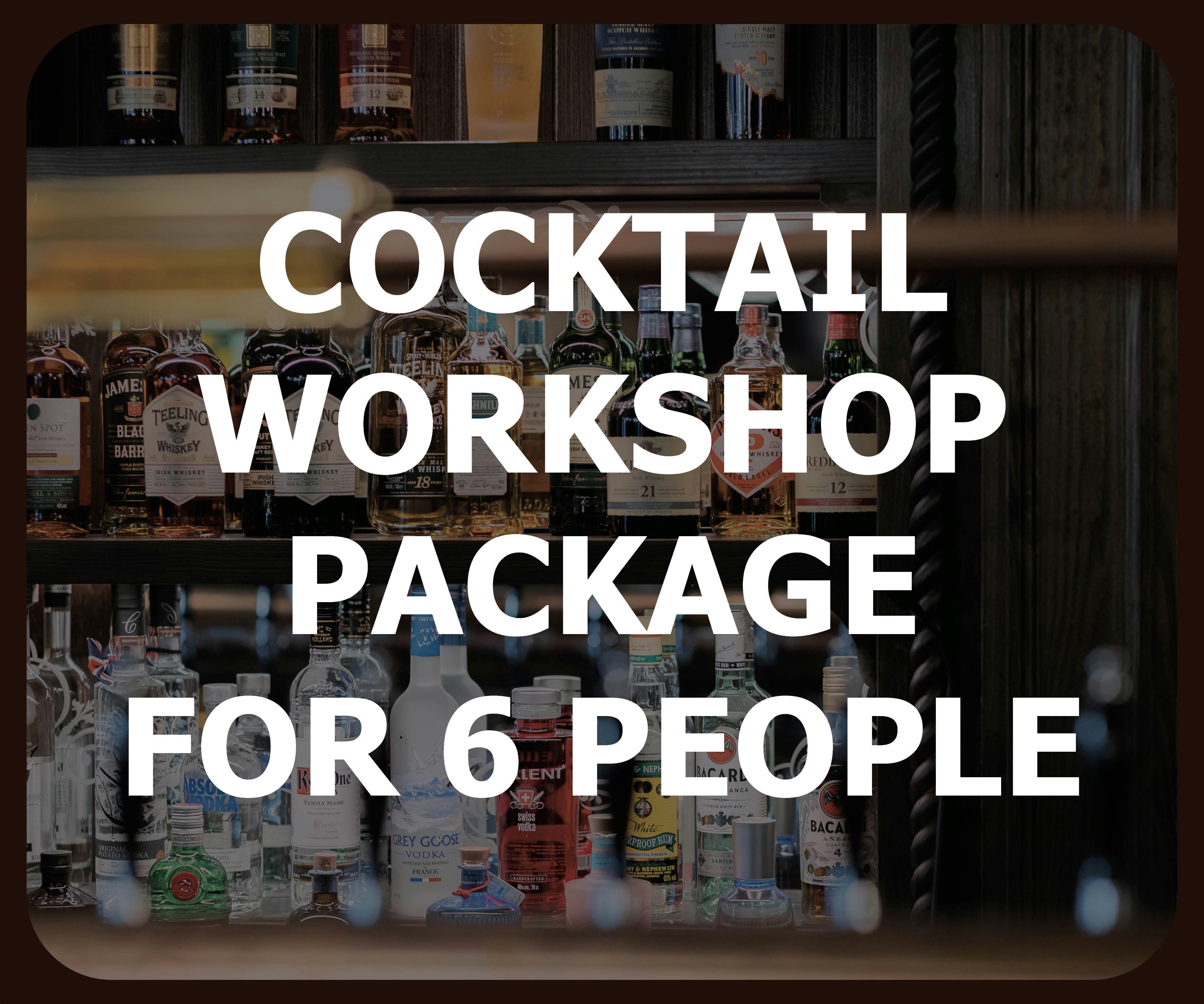 Cocktail workshop – fun course package for 6 people
