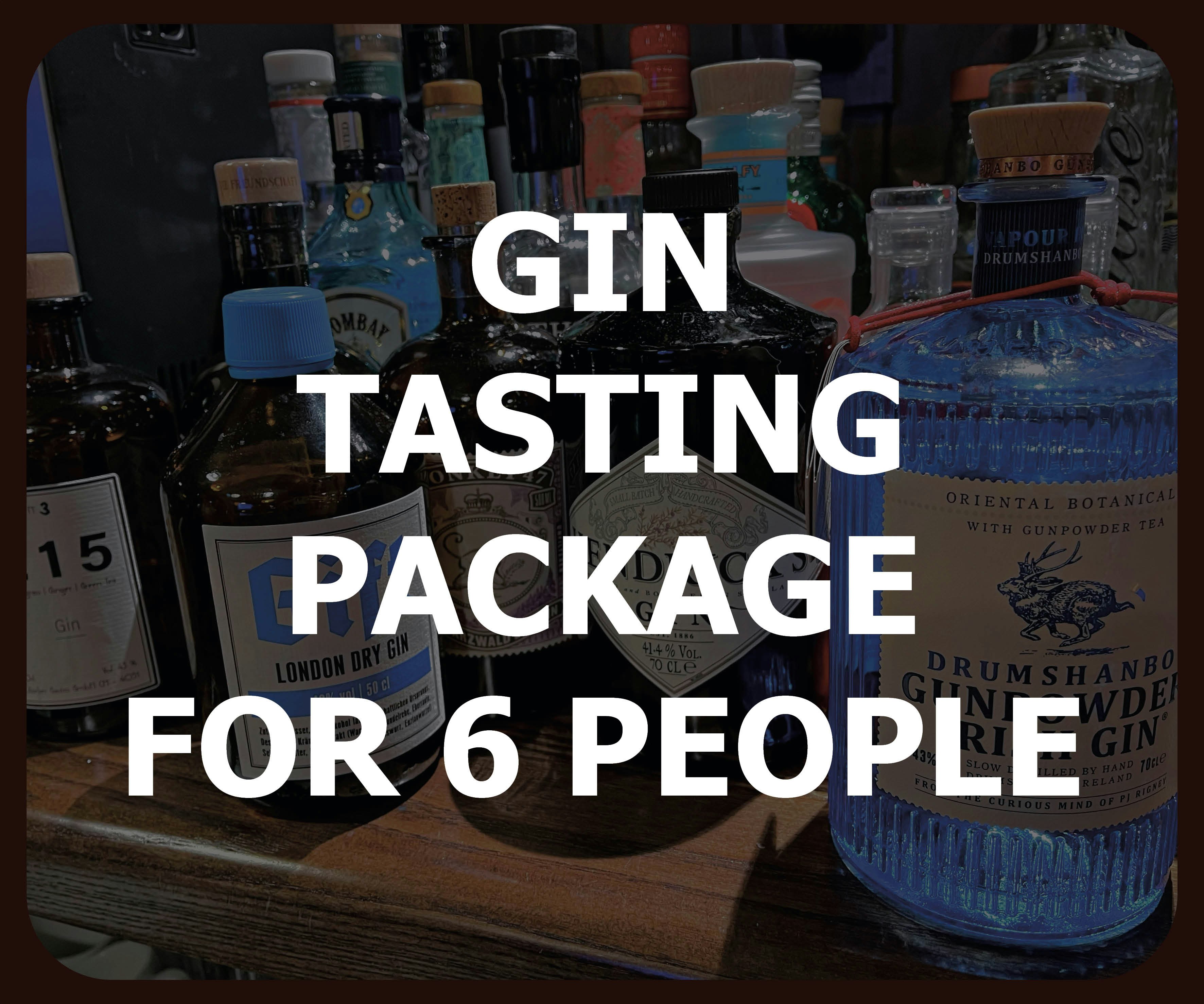 Gin - Tasting Package für 6 Personen