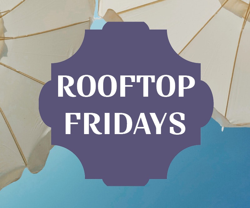 Rooftop Fridays 2024