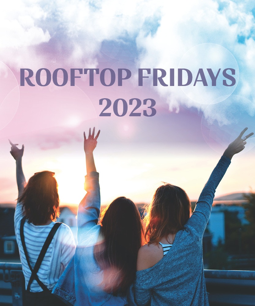 Rooftop Fridays 2023