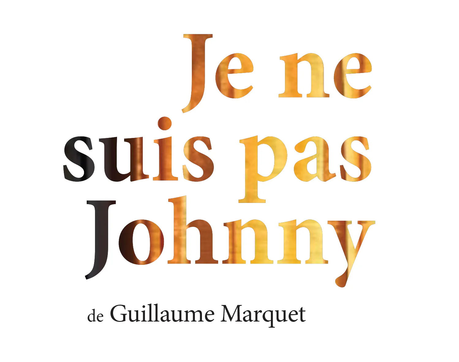 Je ne suis pas Johnny