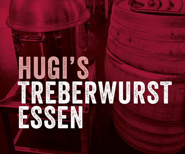 HUGI's Treberwurst