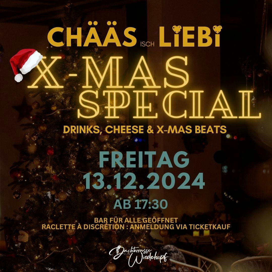 CHÄÄS ISCH LIEBI - X-MAS SPECIAL