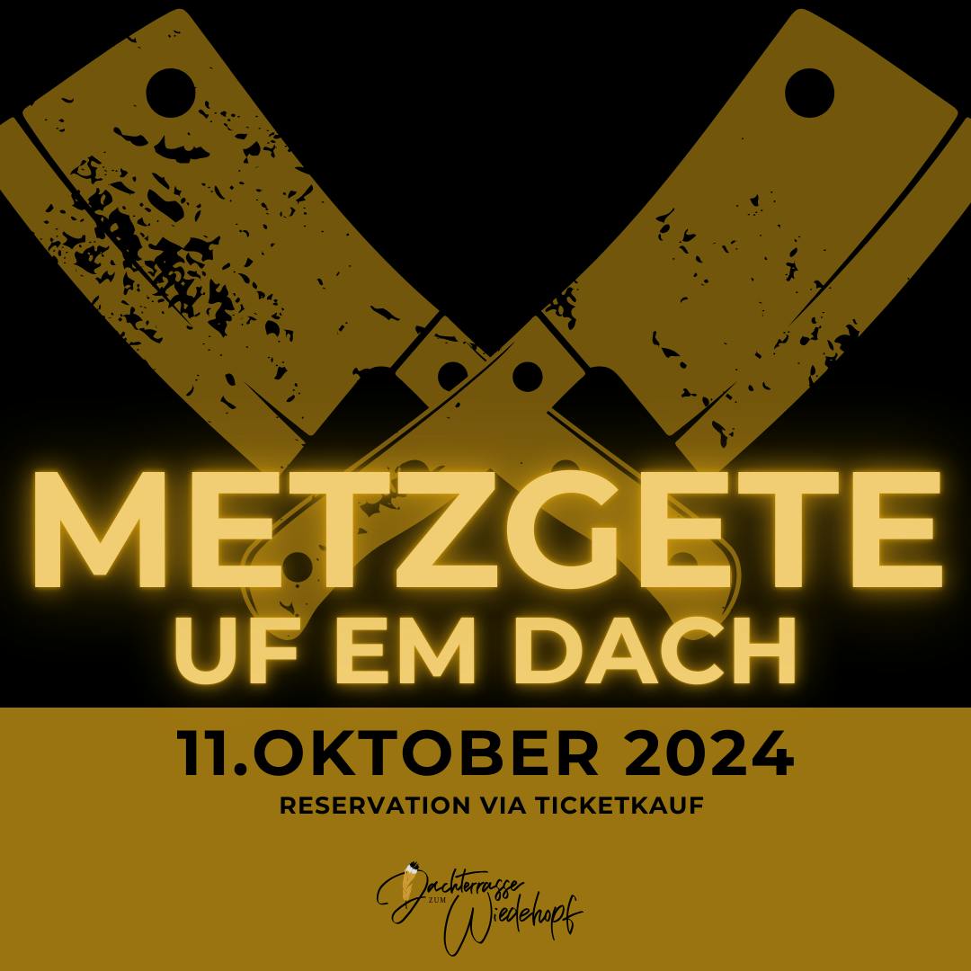 Metzgete uf em Dach